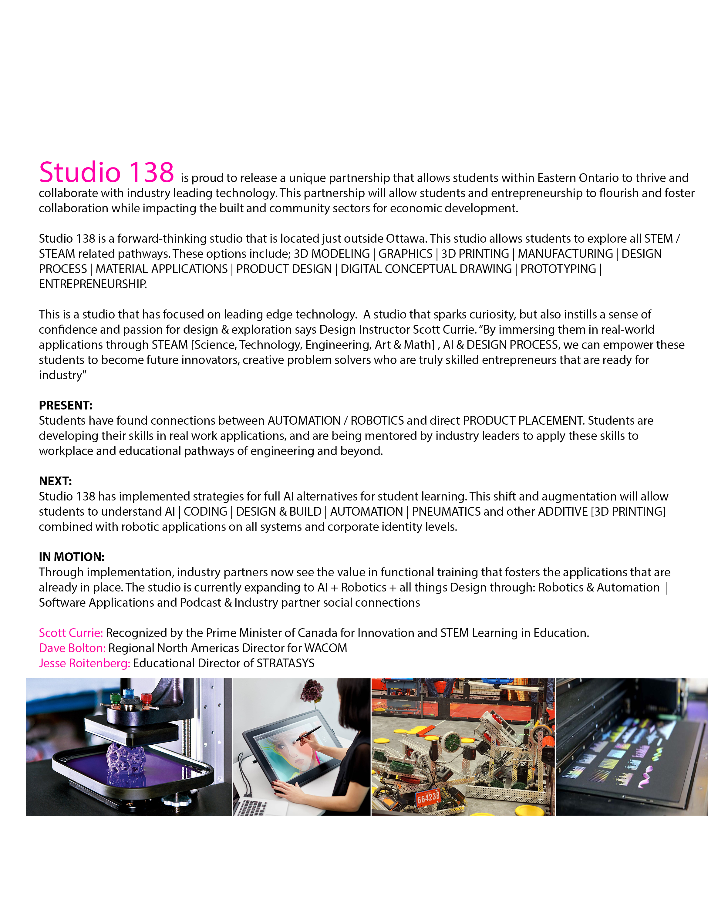 Studio 138 Overview 